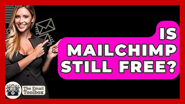 Is Mailchimp Still Free? - TheEmailToolbox.com