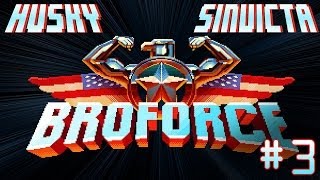 BROFORCE - Episode 3 - FREEDOM COMPLETE