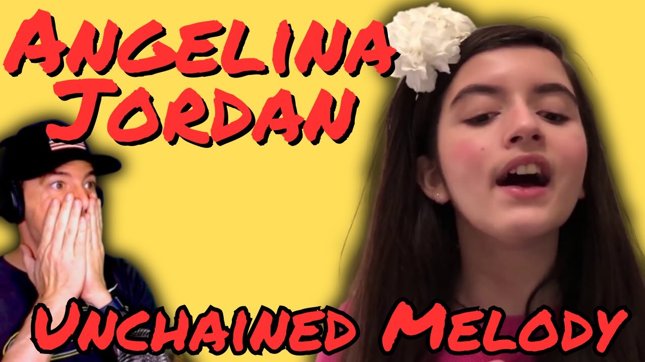 FIRST TIME Reaction Angelina Jordan - Unchained Melody
