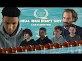 Real Men Don't Cry | Short Film