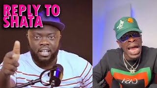 Kwadwo Sheldon hit back at Shatta Wale after bashing him in his recent video