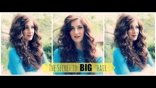 the secret to big hair