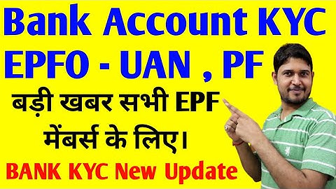 PF New update - PF Bank Kyc Ifsc Code latest update from Epfo new for PF Online claim bank kyc , EPF