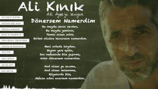 Ali Kınık - Dönersem Namerdim  (Official Lyric Video) Resimi