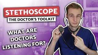 How Doctors Use Stethoscopes | The Doctor's Toolkit