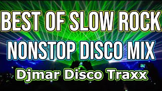 BEST OF SLOW ROCK HATAW DISCO NONSTOP MIX 2021 - DJMAR DISCO TRAXX screenshot 4