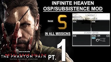 MGSV:TPP - Full Playthrough w/ Subsistence Mod & All S ranks Part 1 (of 4)