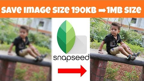 How To save image High resolution Photo quality |snapseed | snapseed Tutorial
