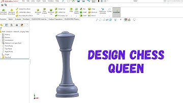 Solidworks tutorial- Chess Queen || simple design