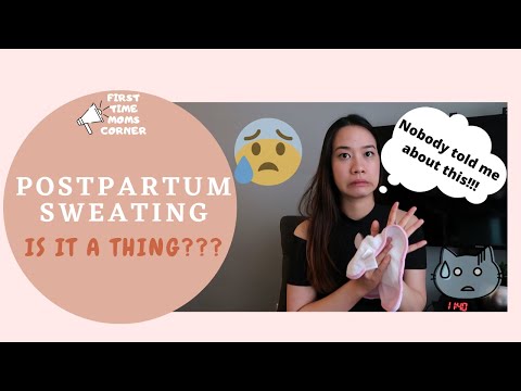 Postpartum Sweating (Is it a Thing?) │First-Time Mom │Paulene Nistal