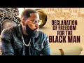 Declaration of Freedom for the Blackman