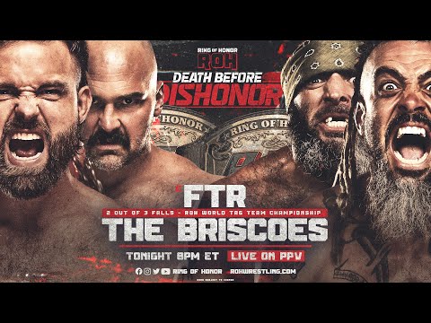 ROH Tag Team Championship: FTR (c) v The Briscoes | ROH Death Before Dishonor, Tonight LIVE! on PPV