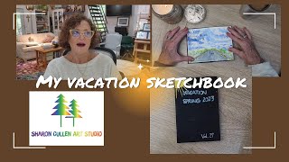 My Vacation Sketchbook Tour