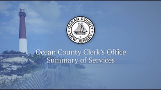 Ocean County Clerk's Office Summary of Services