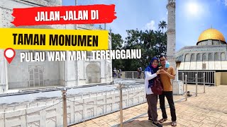 Jalan-jalan di Taman Monument di Taman Tamadun Islam Terengganu