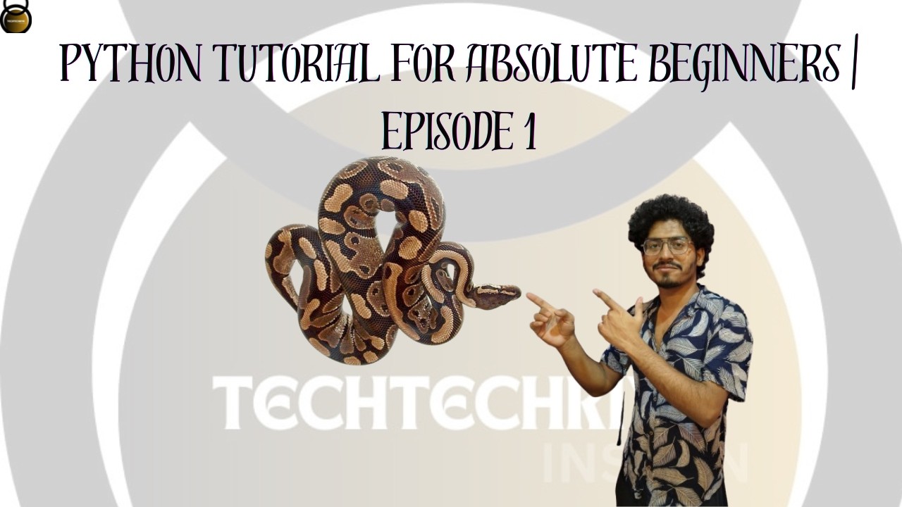Python Tutorial for Absolute Beginners | Episode 1 - YouTube