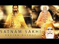 Satnam sakhi new bhajan mash up | tu aankho ka tara hai, jab se hai tumko paaya, ik pyaar tera chahe