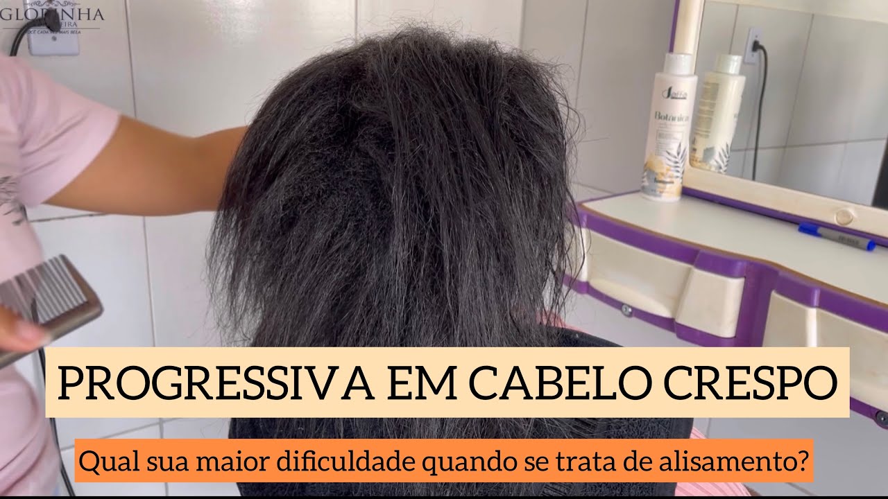 PROGRESSIVA SEM FORMOL EM UM CABELO CRESPO - LISO PERFEITO DE PRIMEIRA - passo a passo completo