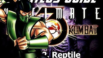 Ultimate Mortal Kombat 3. Strategy Guide. Part 2. Reptile