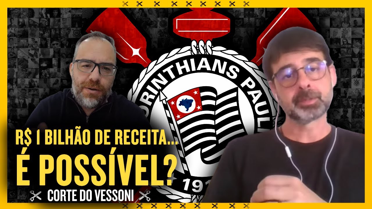 ESPECIALISTA financeiro elogia AUMENTO das RECEITAS se o CORINTHIANS ...
