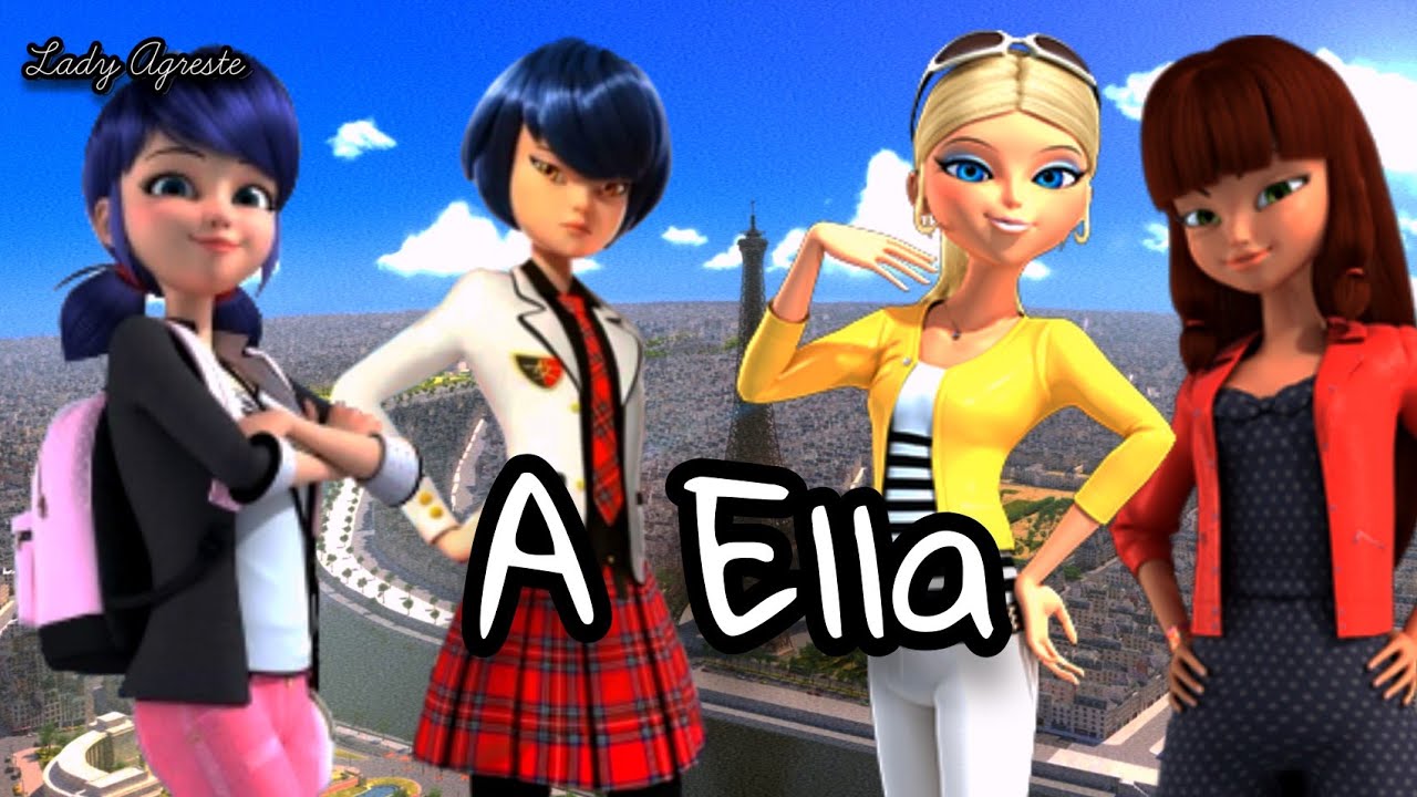 A Ella - Karol G - Miraculous AMV