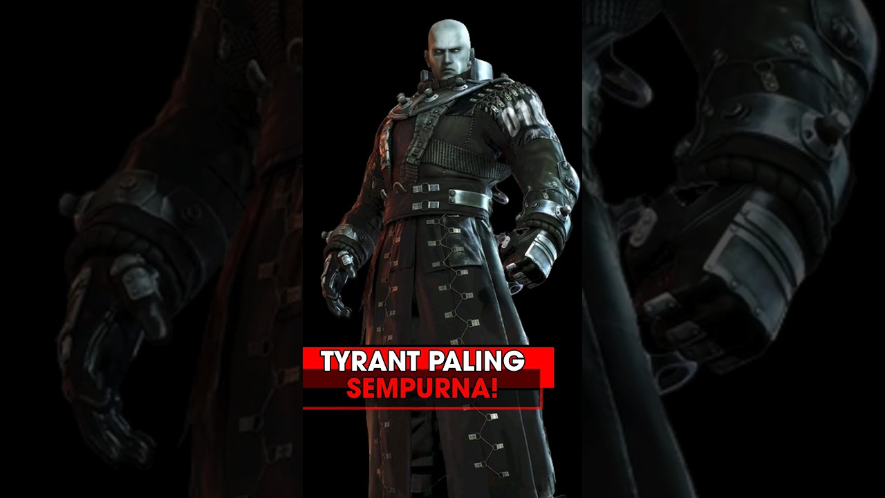 Tyrant Resident Evil Paling Sempurna! 