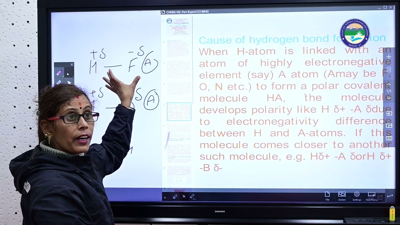 BSc IInd  Semester Che N102, Unit 1Chemical Bonding II Weak interactions hydrogen bonding Part- 08