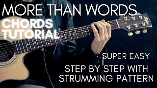 Video thumbnail of "How to Play - More Than Words - Acoustic Guitar Lesson Tutorial"