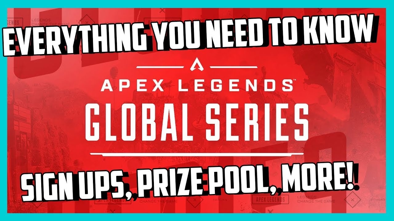 Apex Legends Global Series - All You Need To Know About Apexs $3 Million Esports Tournament