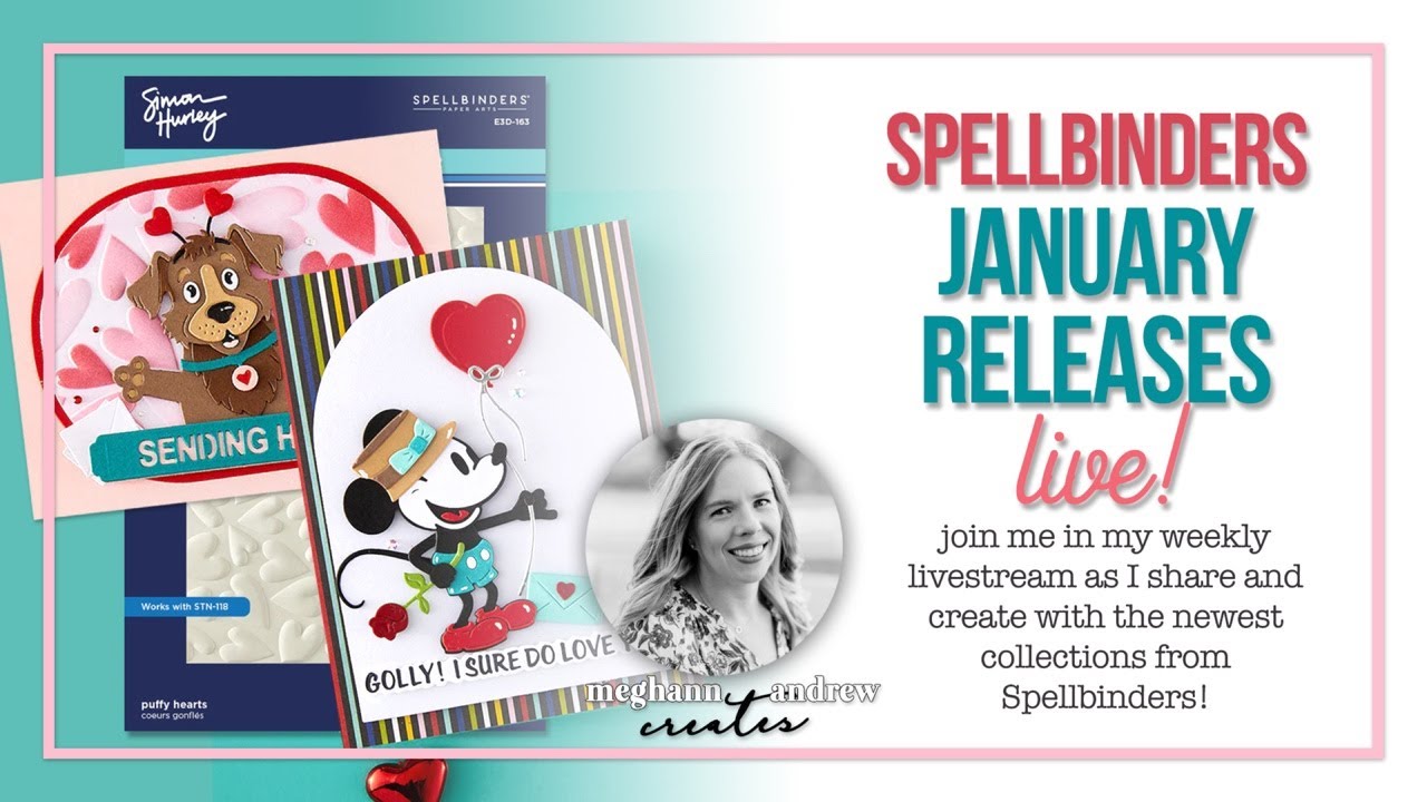 Let's Create a Card Live Using Two NEW Spellbinders Collections!
