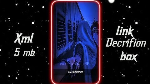 Bangla New Sad💔Trend Xml File || JeoNa🥺Chere Amay😓Balo Na🙂Mukhe Biday😫 || Xml Present@UniqueRAJIB2