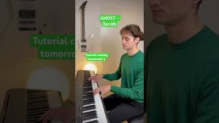 Ghost - ZENITH (Piano Cover)