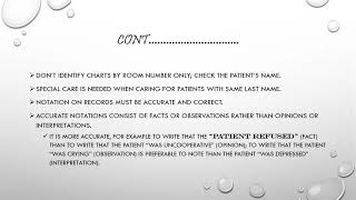 DOCUMENTATION OF CLIENT/PATIENTS MEDICAL RECORDS.
