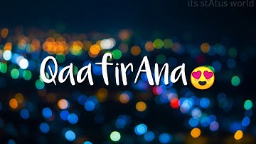 Qaafirana - Aese Tum Mile Ho 💕 |Whatsapp Status Video| Kedarnath | Arijit Singh ❤️