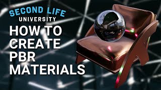Second Life University - How to Create PBR Materials screenshot 4