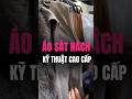 cách nhận biết áo sát nách kỹ thuật tốt 🔎#stylemaxing #thoitrang #fashion #fashionshoppingtips