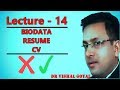 L14  biodata  resume  cv  by dr vishal goyal english tips tricks for job