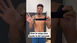 How to wrap your hands in 60 seconds or less