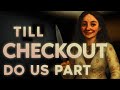 Till Checkout Do Us Part | DEMO | No Commentary