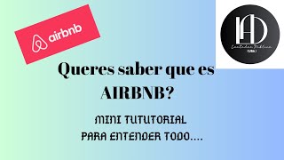 AIRBNB, el negocio del momento! en 2 minutos explicado