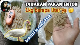 Takaran Pakan Entok