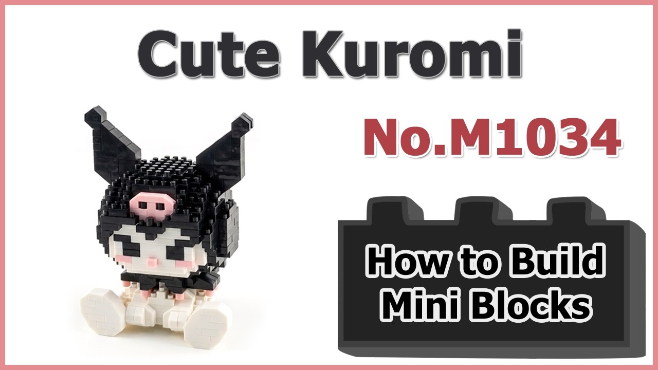 How to Build Sanrio Kuromi Blocks - Model M1034 Instructions
