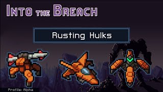 Rusting Hulks Team | Into the Breach | The Gameplay Hut
