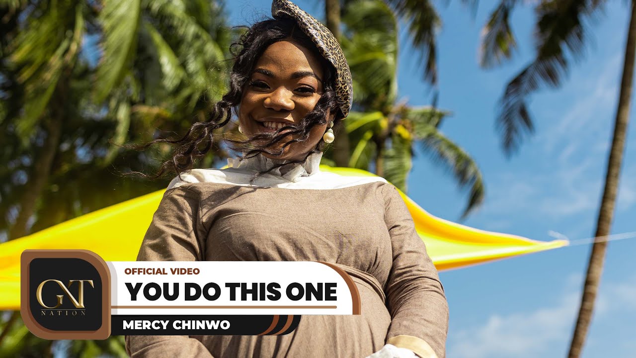 Mercy Chinwo   You Do This One Official Video