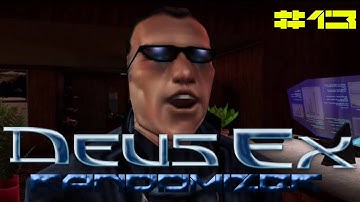 Deus Ex Randomizer - Impossible difficulty #13