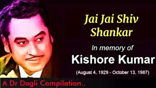 Jai Jai Shiv Shankar L Kishore Kumar Lata Mangeshkar L Aap Ki Kasam 1974