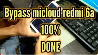 bypass micloud Redmi 6a via Ufi Box | Risert  micloud Redmi 6a | Lupa akun  Mi Redmi  6a | 100% Done
