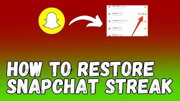 How to restore snapchat streak (Easy Way)