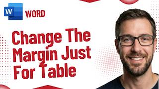 How To Change The Margin Just For The Table In Microsoft Word | Tech Niche [2026 Guide]