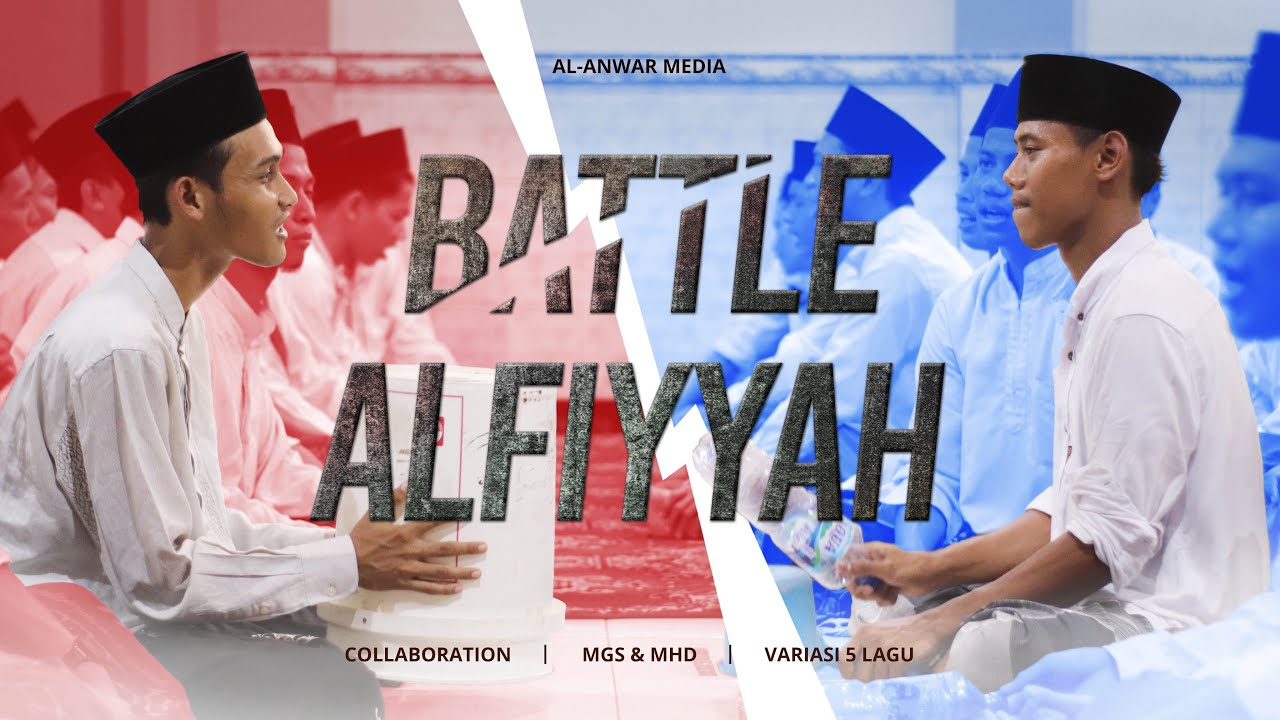 BATTLE ALFIYYAH FULL 1002 BAIT VARIASI 5 LAGU SANTRI PP. AL-ANWAR SARANG